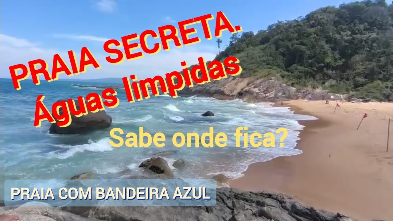 PRAIA SECRETA, lugar maravilhoso.