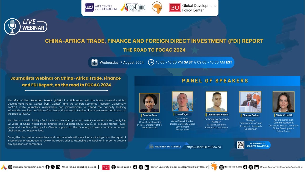 WATCH: Journalists Webinar on China Africa Trade, Finance and FDI Report, on the road to FOCAC