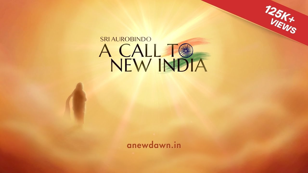 Sri Aurobindo: A Call to New India | An Animation Film | English