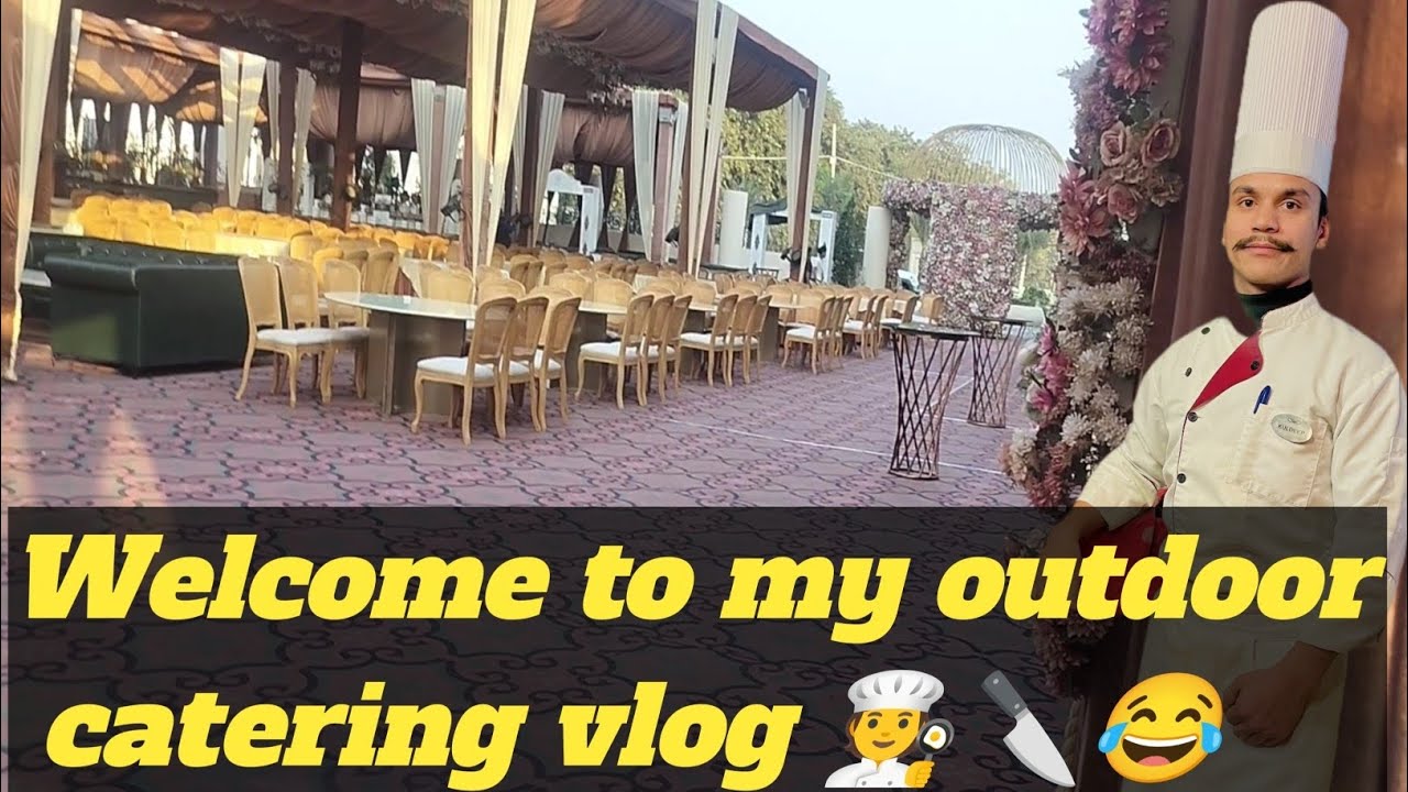 Welcome to my outdoor catering vlog i hope aap ko pasand ayega  so like share and subscribe kre 🙏