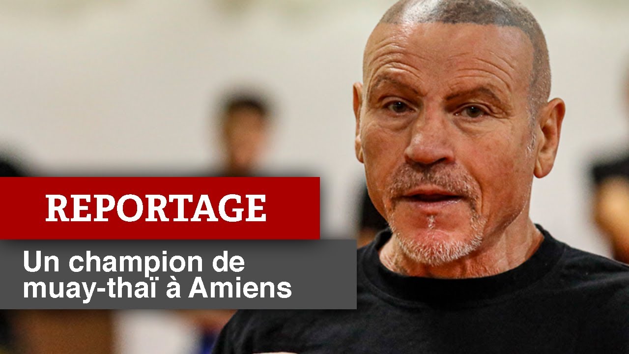 Un champion de muay-thaï à Amiens - Reportage