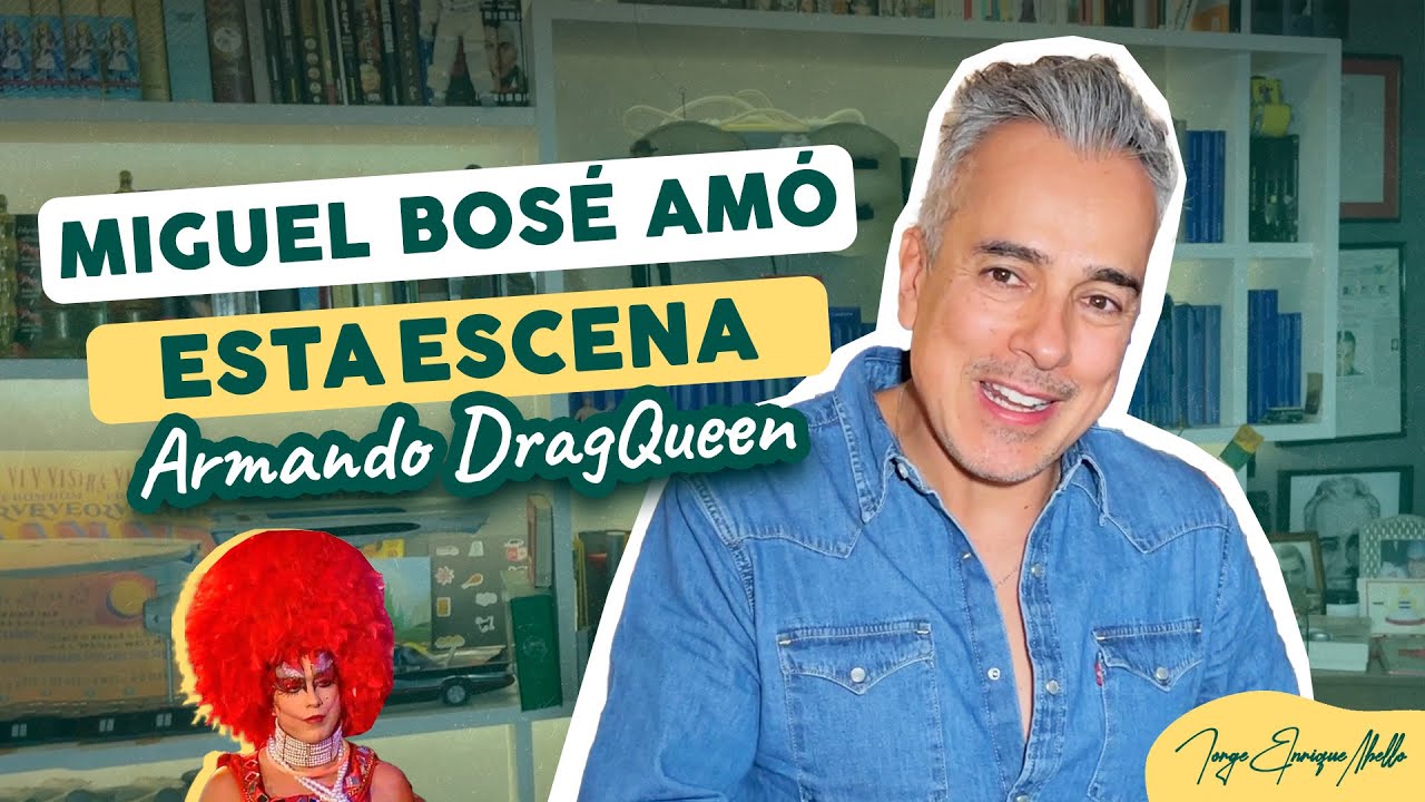 ESCENA basada en la VIDA REAL ¡A Miguel Bosé le encantó! ARMANDO DRAG QUEEN | JORGE ENRIQUE ABELLO