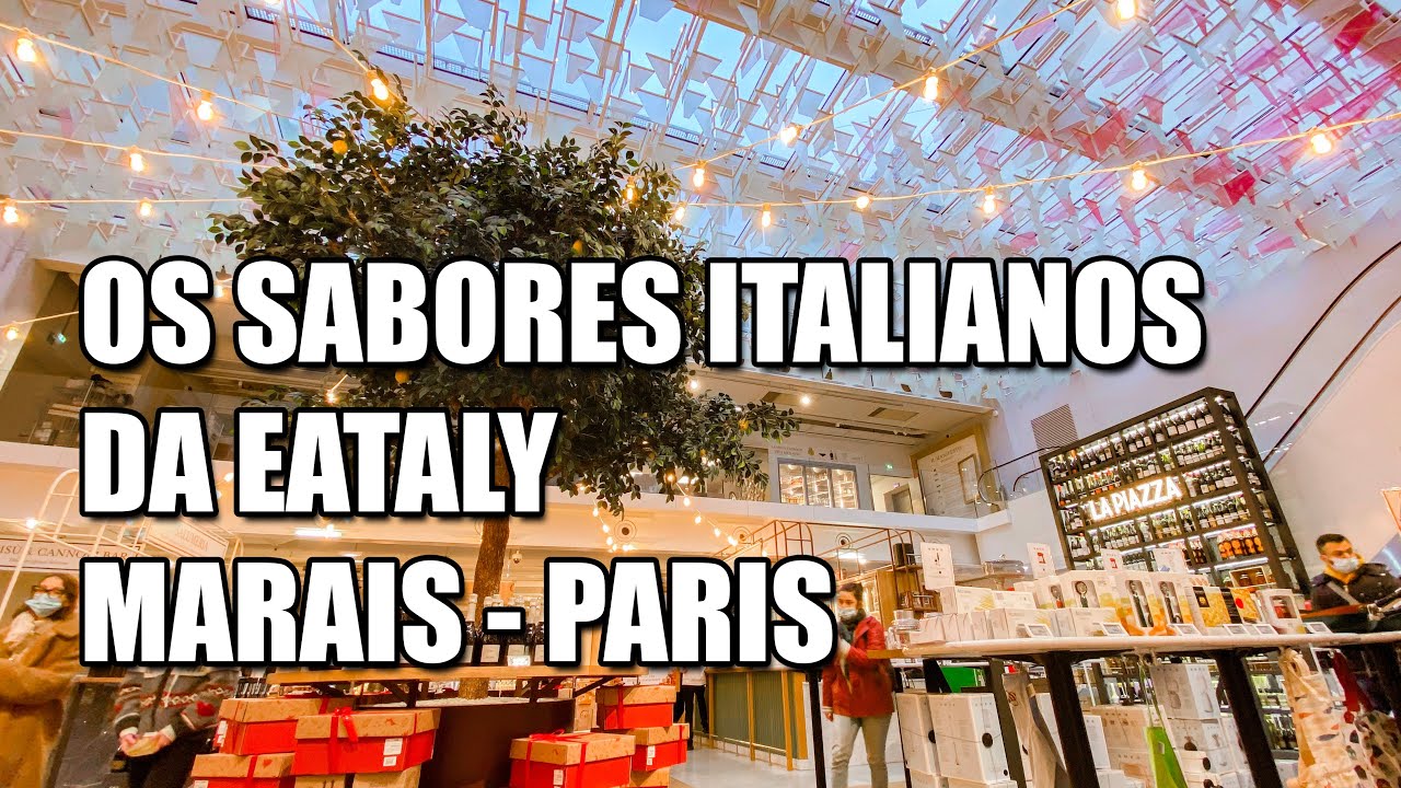 UM MERGULHO NOS SABORES ITALIANOS - CONHE&Ccedil;AM A #EATALY!  #fotografoemparis #paris #dicasdeparis