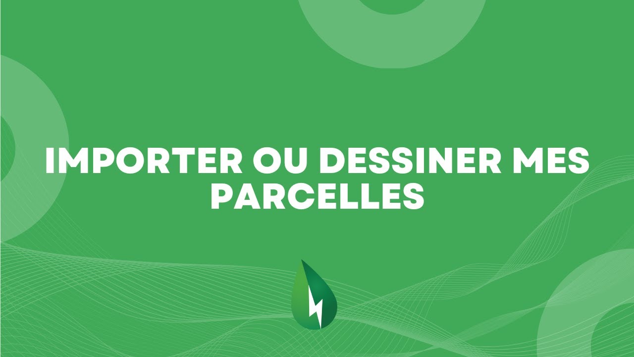 Spotifarm - Importer ou dessiner mes parcelles