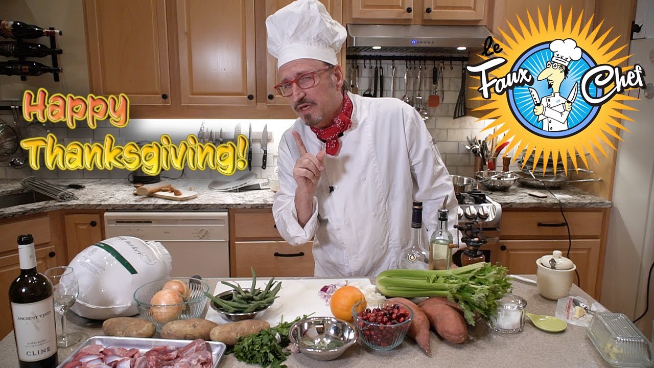 Le Faux Chef Thanksgiving