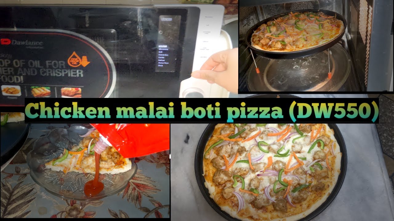 Chicken malai boti pizza recipe How to make pizza with Dawlance (DW 550)