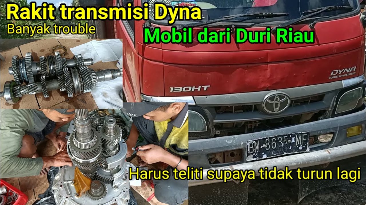 Rakit transmisi Dyna 130 HT | Harus teliti supaya tidak kerja dua kali