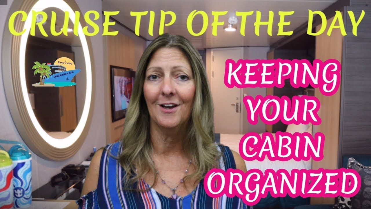 KEEPING YOUR CABIN ORGANIZED | CRUISE TIP OF THE DAY