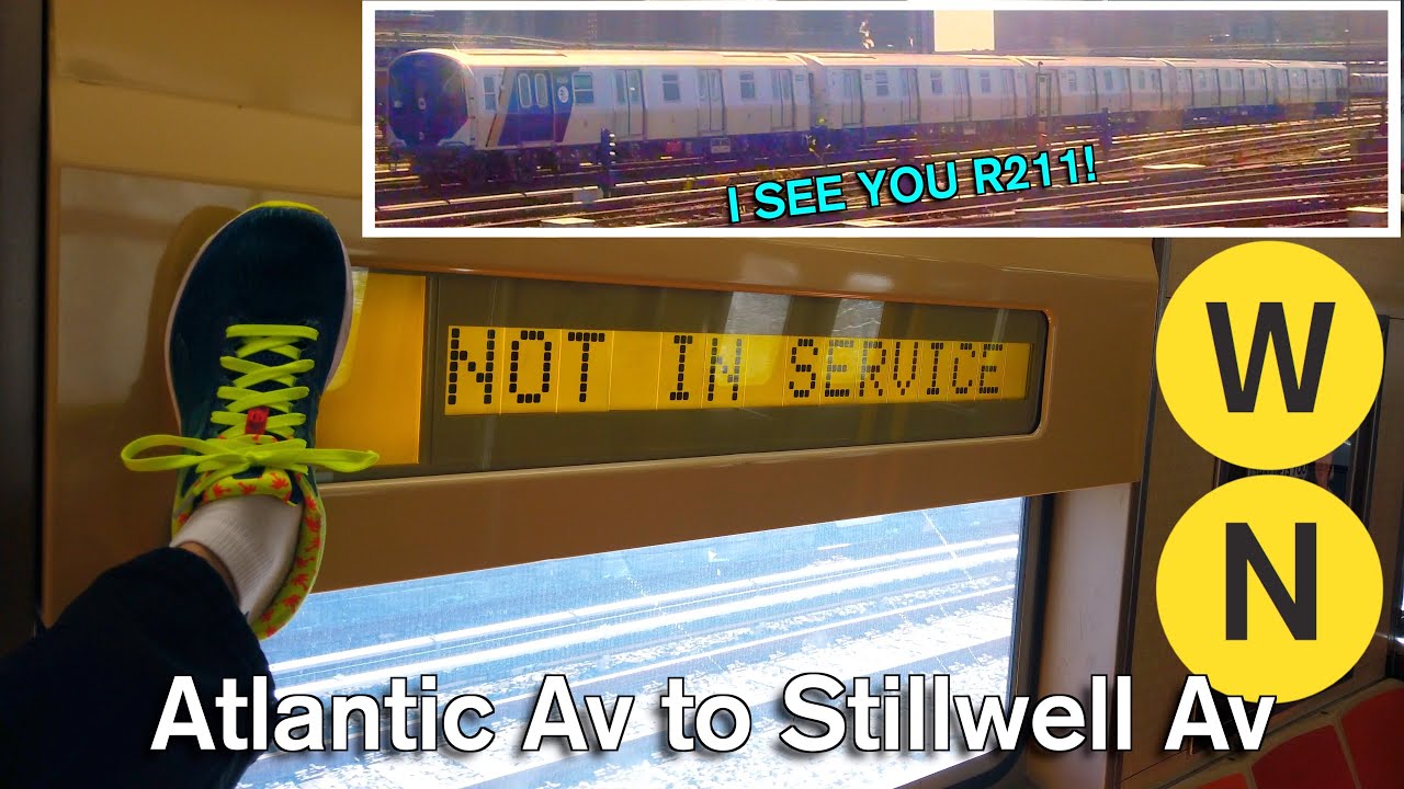 (W) (N) Atlantic Av to Stillwell Av - R211