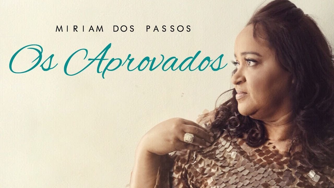 Miriam dos Passos - Os Aprovados (Áudio Oficial)
