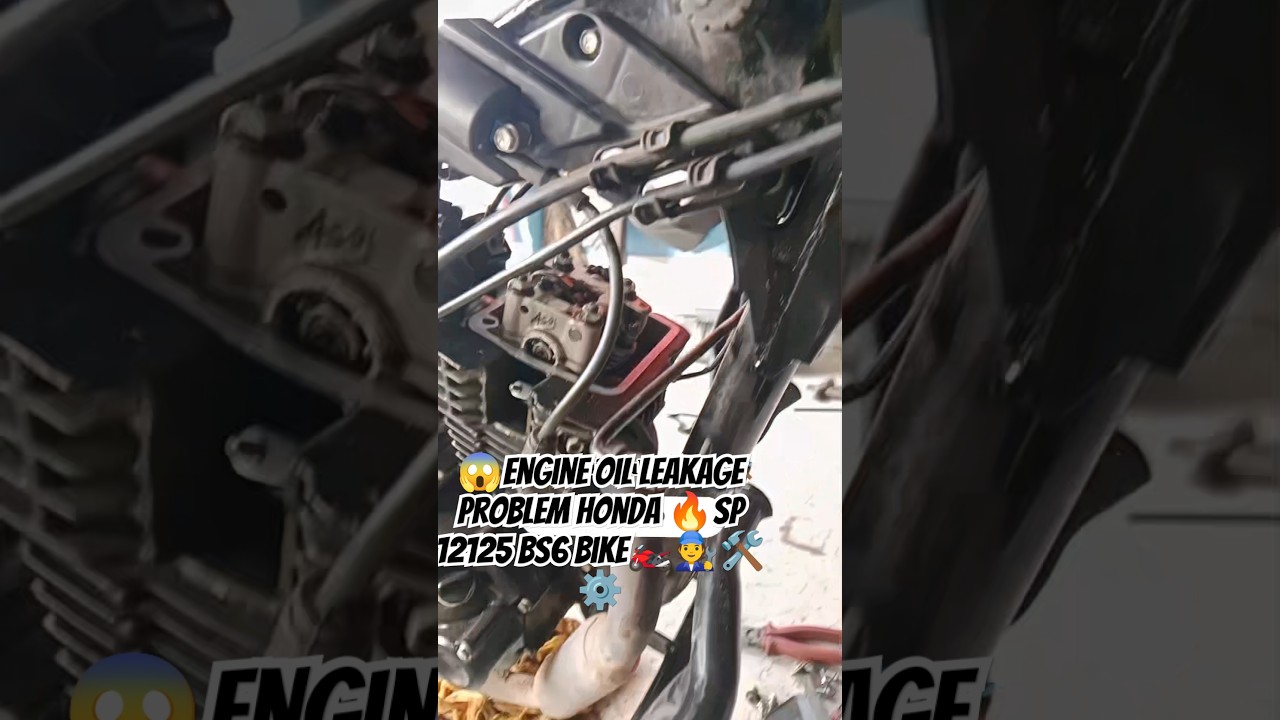 😱 how to Engine oil leakage problem Honda 🔥SP 125 BS6 #bike 🏍️🧑&zwj;🔧🛠️⚙️ #newshortsvideo #shotfeed