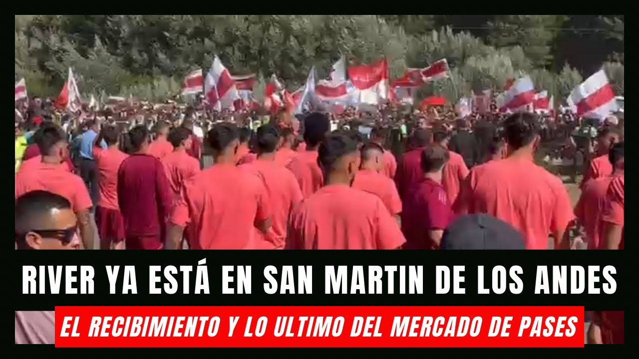 RIVER YA ESTÁ EN SAN MARTIN DE LOS ANDES Y SU LLEGADA FUE UNA FIESTA