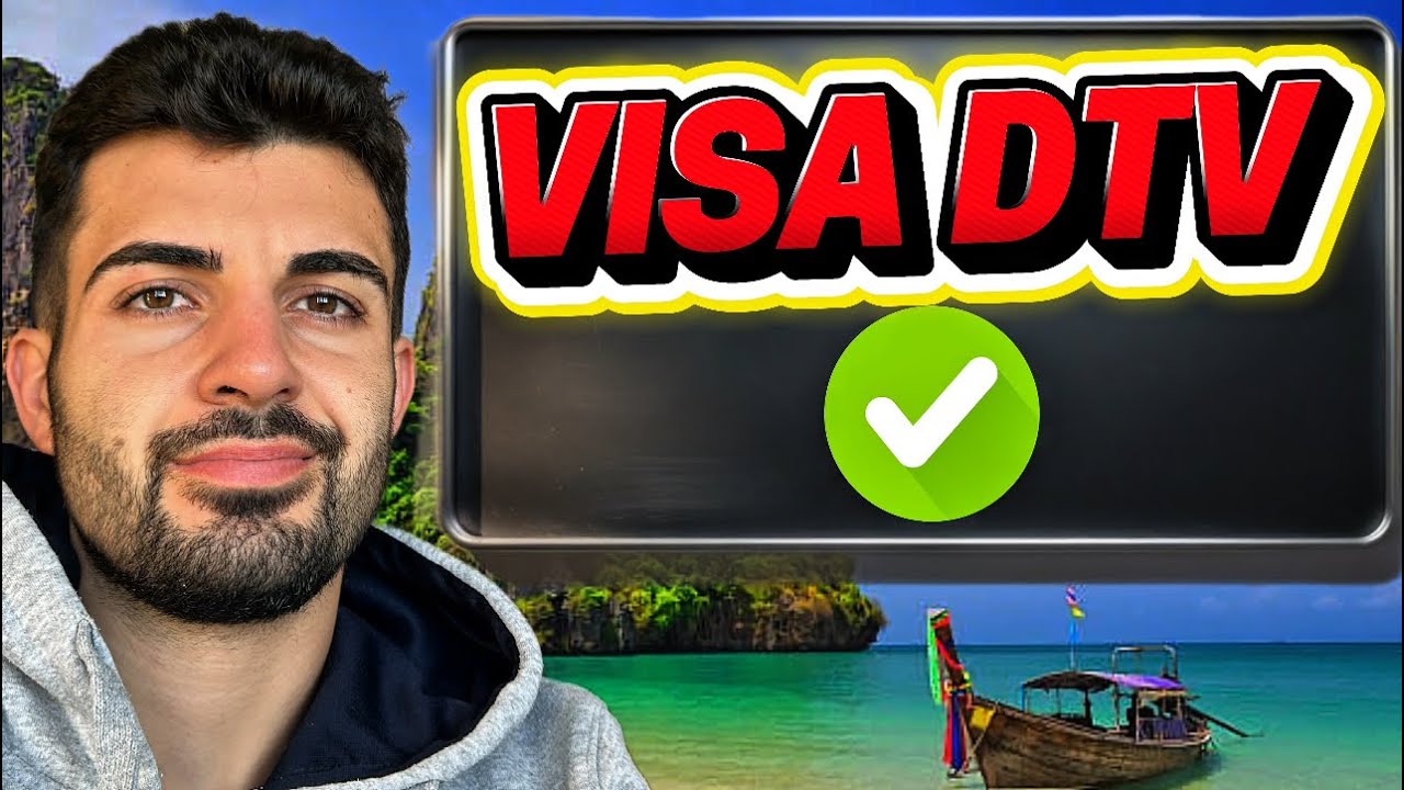 Visado DTV en Tailandia 🇹🇭 | Cómo Solicitarlo Paso a Paso