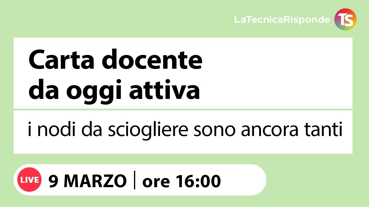 Carta docente da oggi attiva, i nodi da sciogliere sono ancora tanti