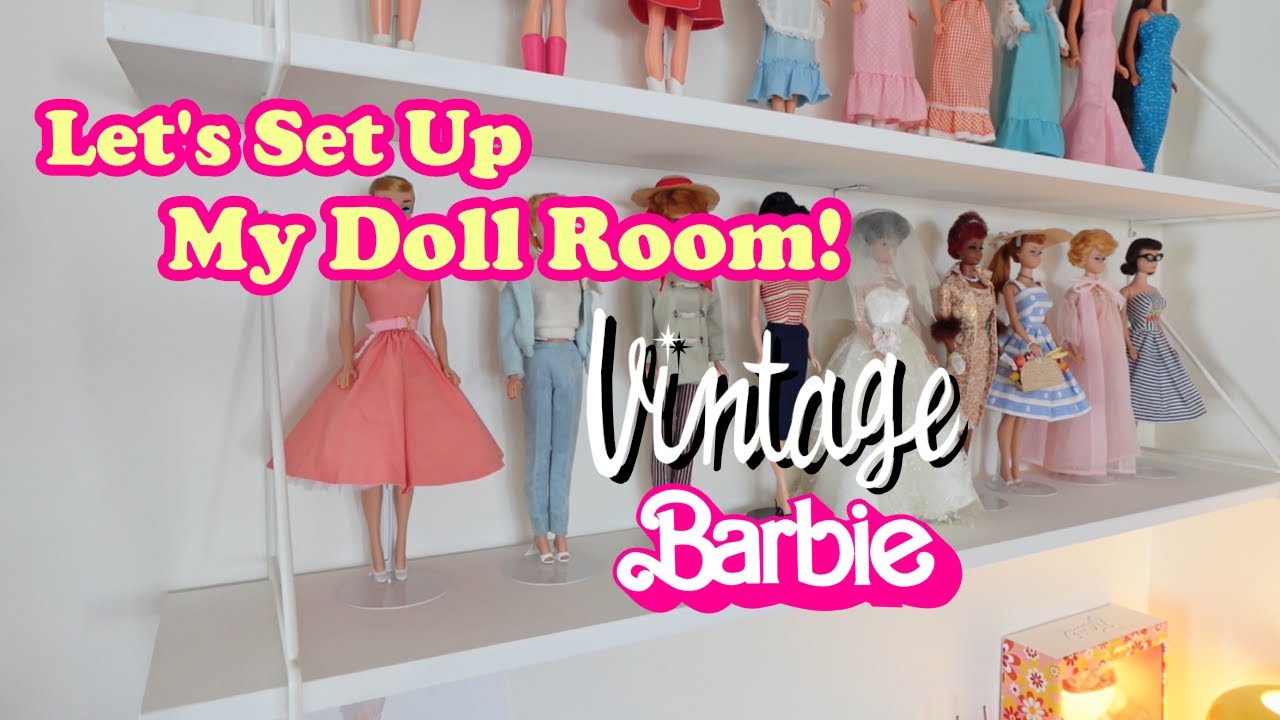 Setting Up My Doll Room (Vintage Barbie Collector)
