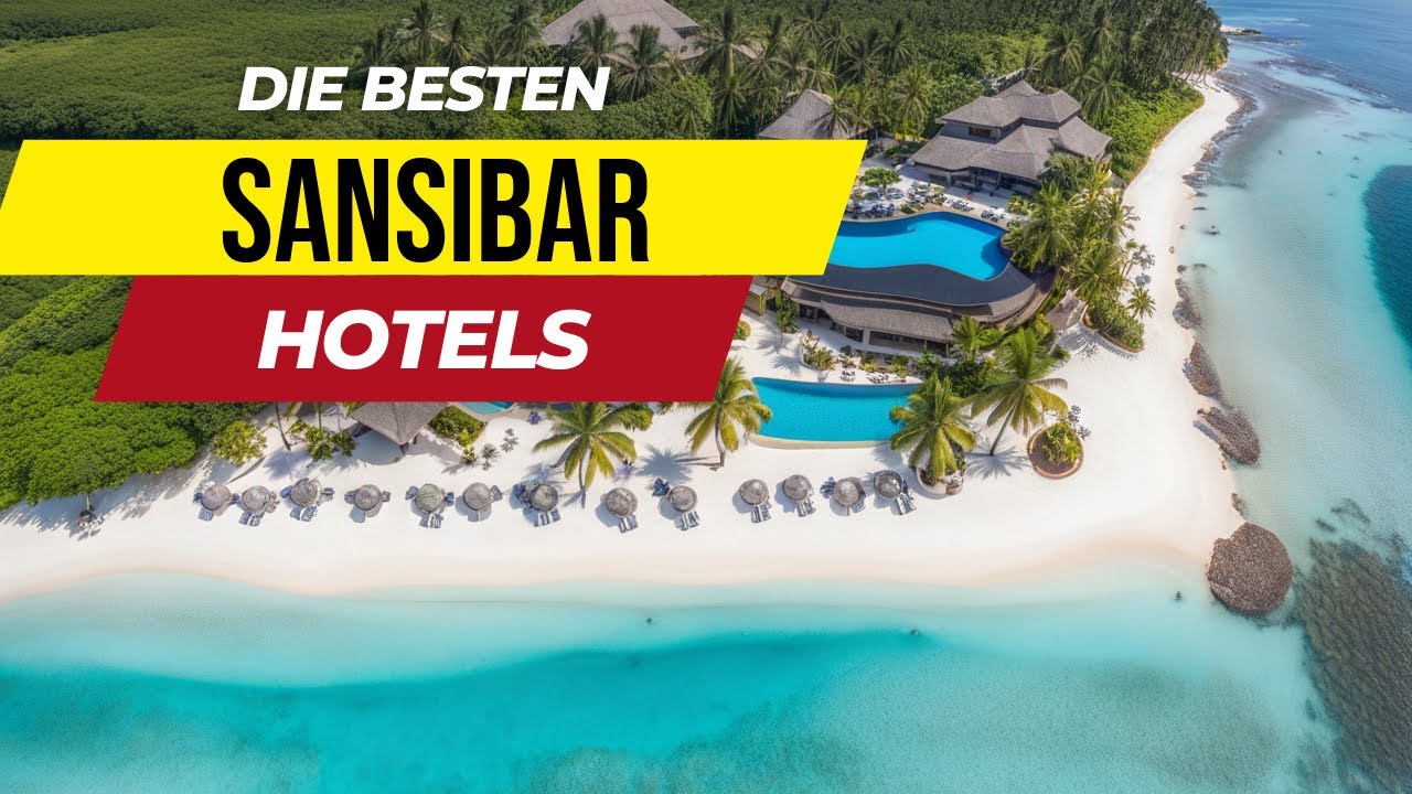 Die 5 BESTEN HOTELS auf SANSIBAR 2024 🏝️ Luxus, Strand & PARADIES! 😍