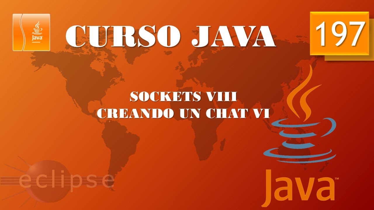 Curso Java. Sockets VIII  Creación de chat VI. Vídeo 197