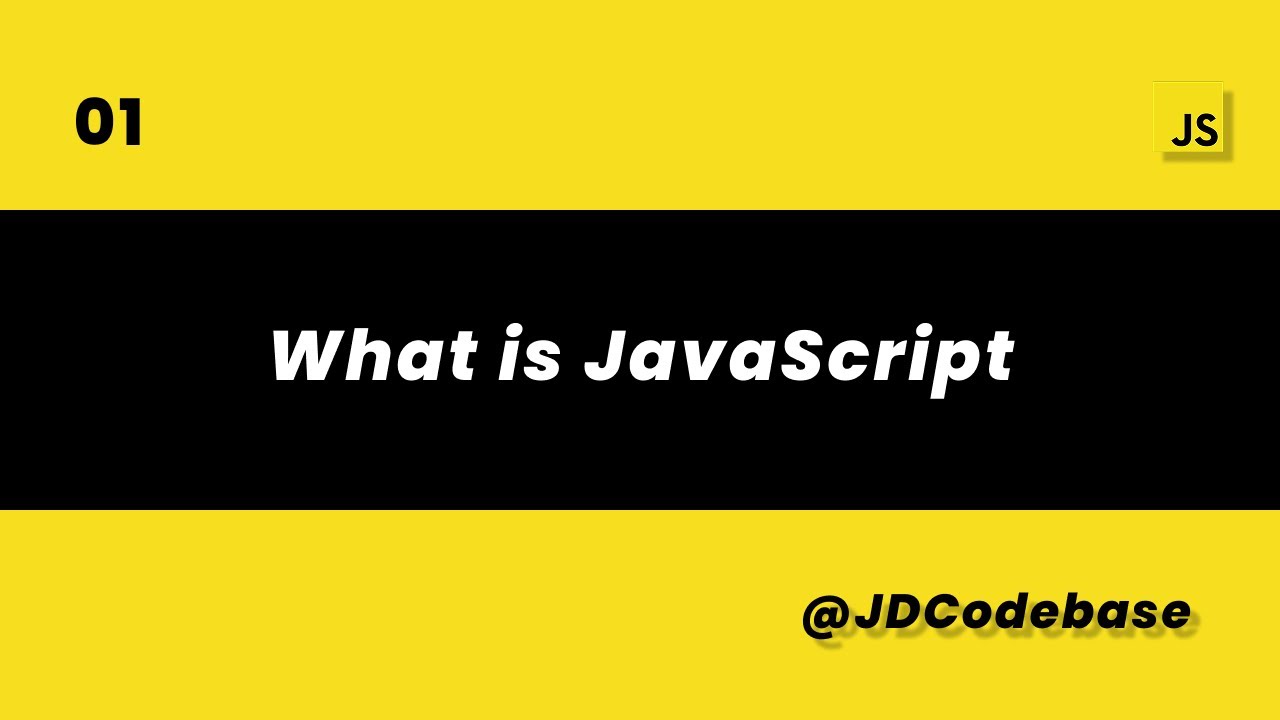 What is JavaScript? | JS Tutorial for Beginners | JDCodebase