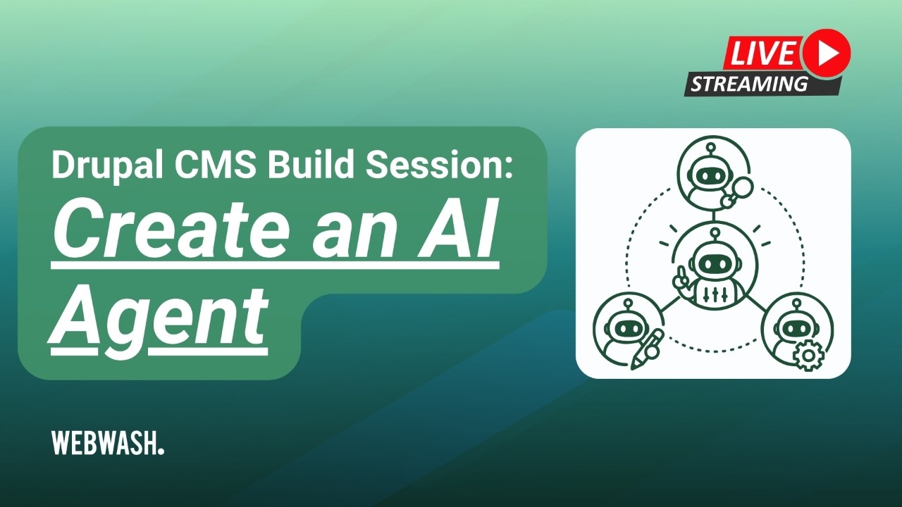 Drupal CMS Build Session: Create an AI Agent