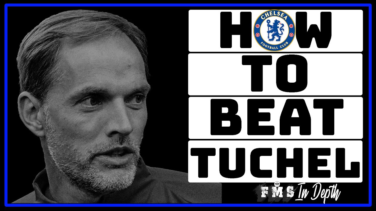 Does Tuchel's Chelsea Have Any Tactical Weaknesses? | How Teams Have Had Success Against Chelsea? |