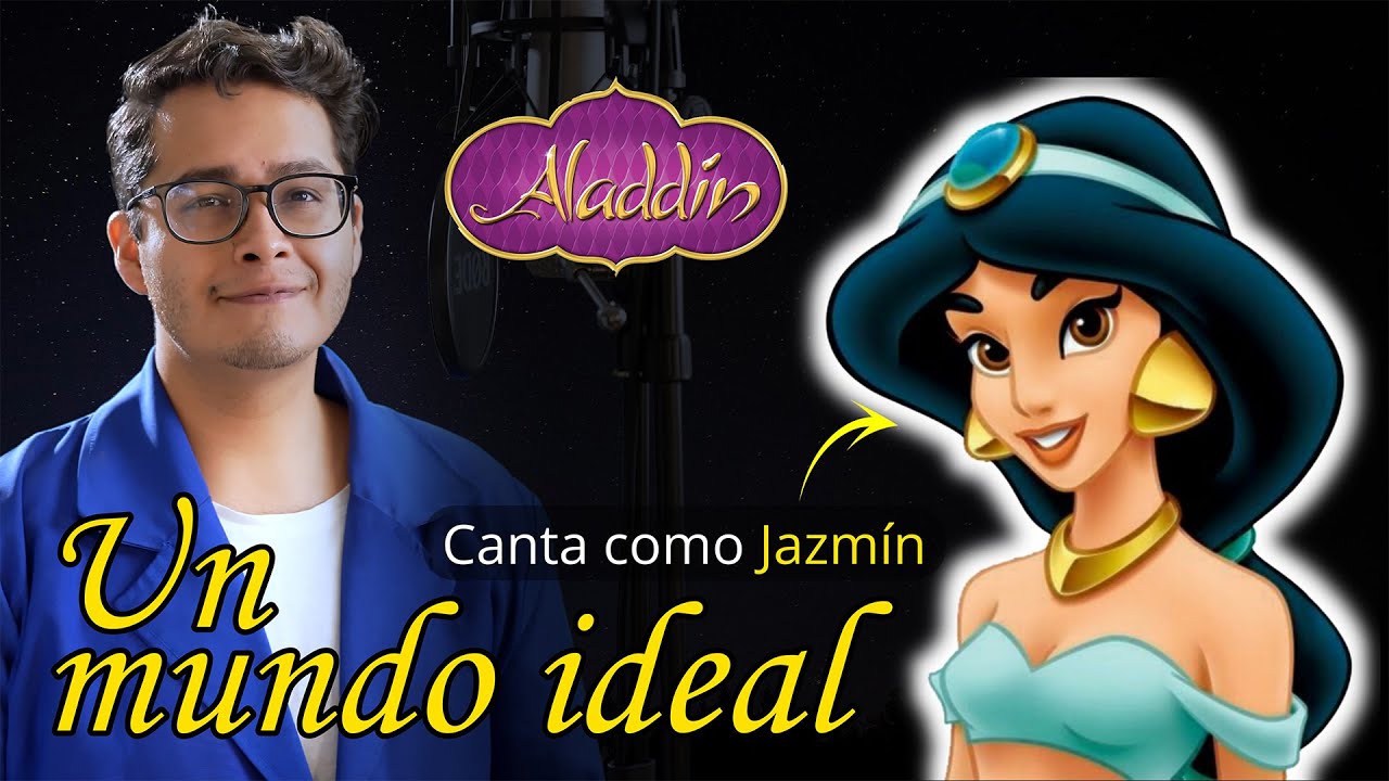 Un mundo ideal - Aladdín (Jazmín - Karaoke)