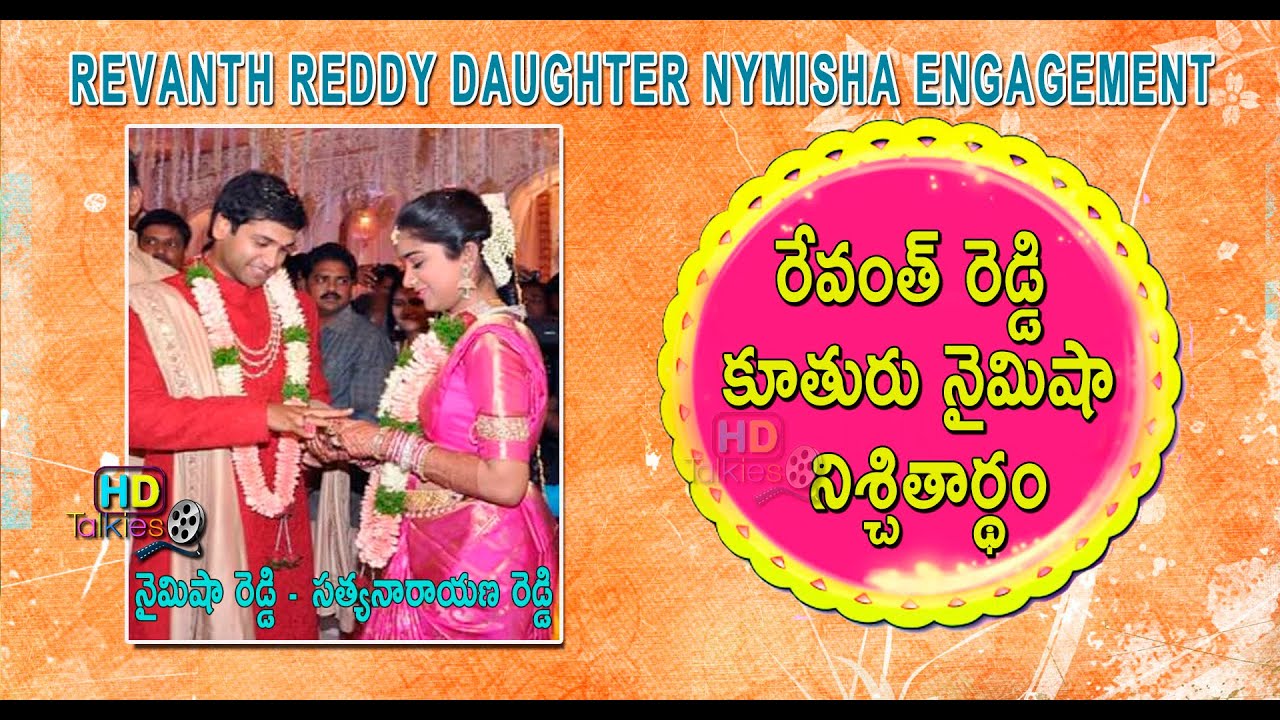 Revanth Reddy Daughter Nymisha Engagement Live