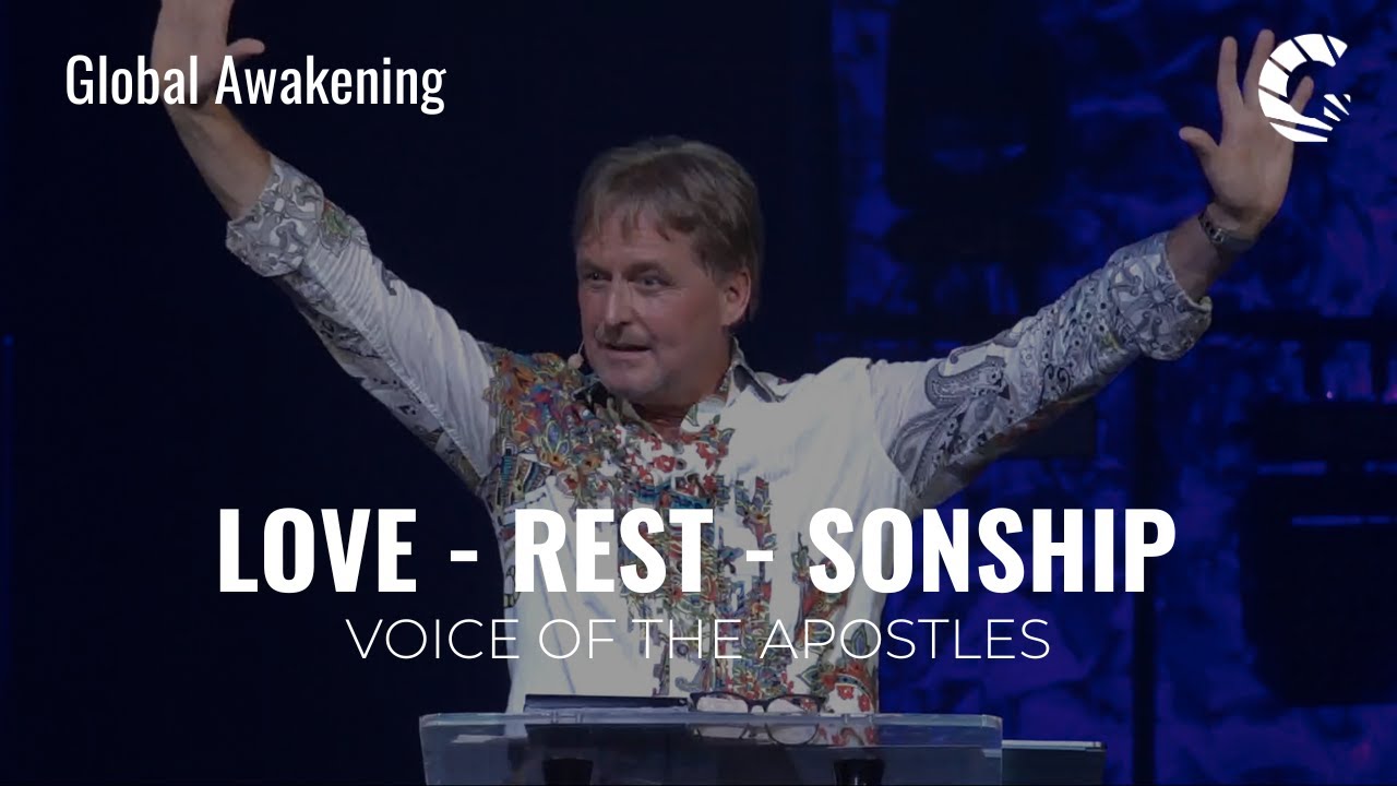 Love, Rest, and Sonship | Leif Hetland | Voice of the Apostles
