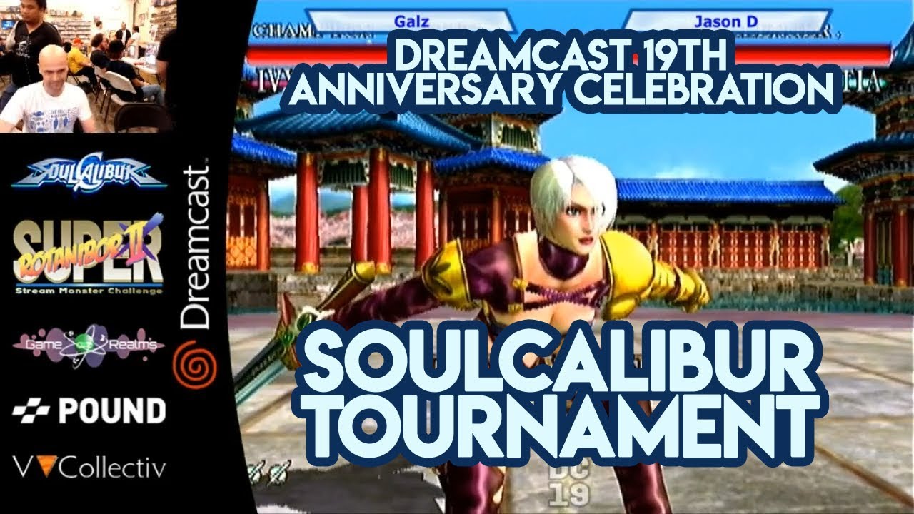 Dreamcast 19th Anniversary - Soulcalibur Tournament - Sept. 8th, 2018