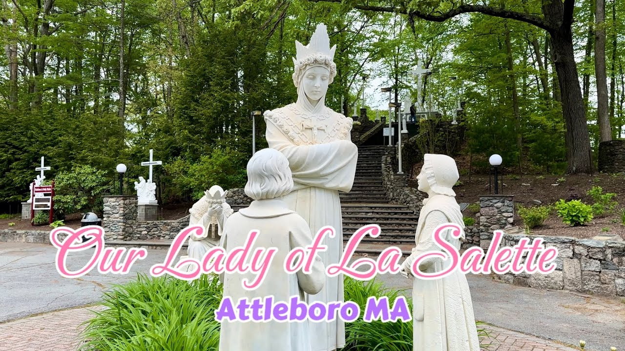 The National Shrine of Our Lady of La Salette in Attleboro MA