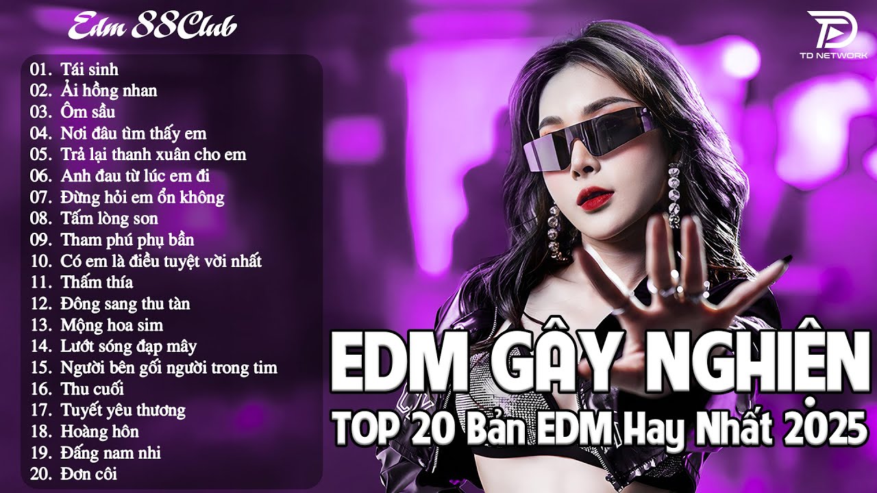 Tái Sinh Remix ♫ BXH Nhạc Trẻ EDM Hot Trend TRIỆU VIEW - Top 15 Bản EDM TikTok Hot Trend