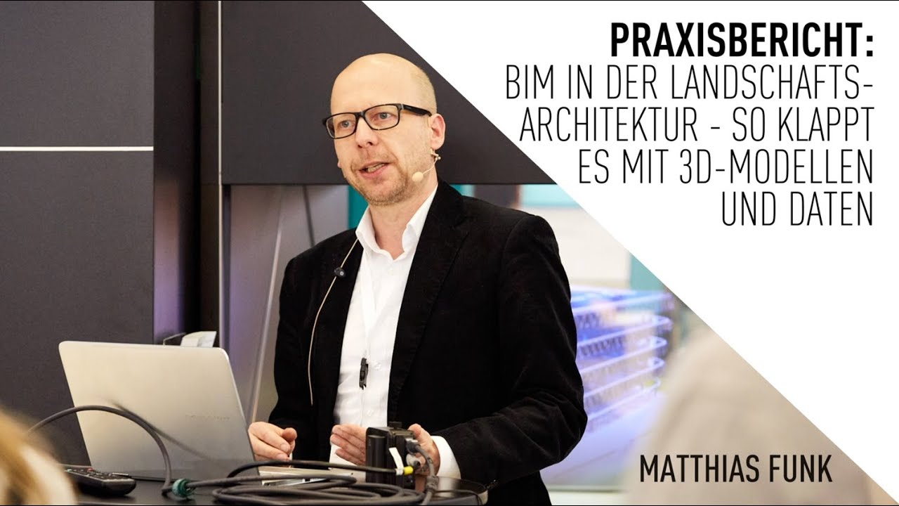 Praxisbericht BIM in der Landschaftsarchitektur
