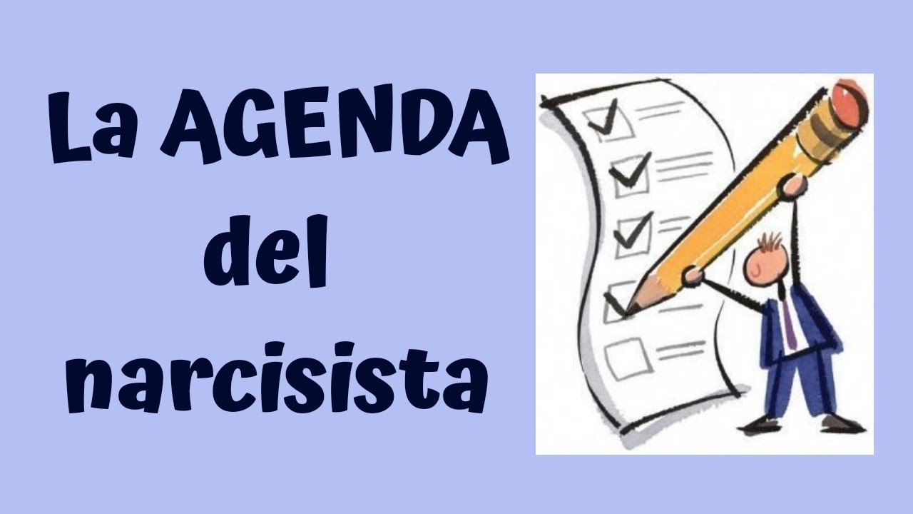LA AGENDA DEL NARCISISTA #LibresDelNarcisista