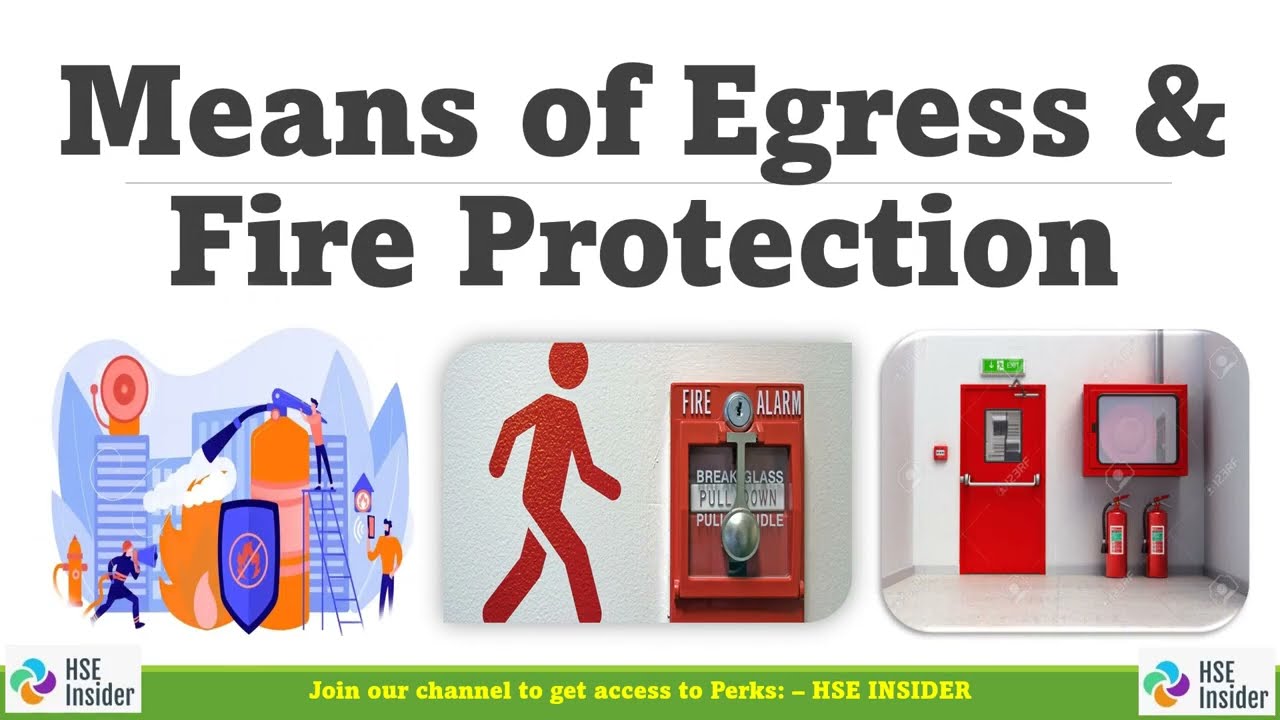 OSHA - Egress & Fire Protection Part 1 | Fire Prevention & Life Safety System | Egress Standards