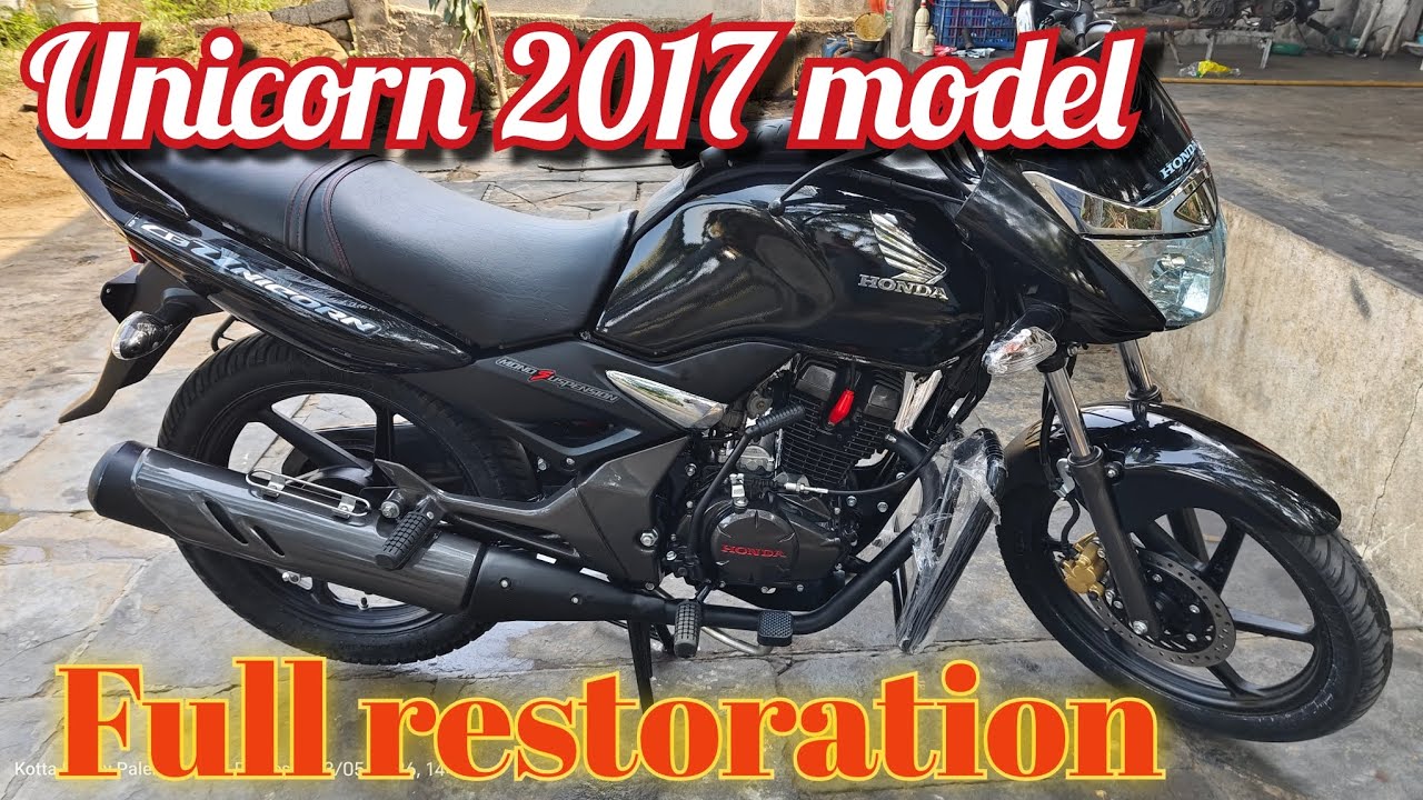 Honda Unicorn 2017# model full restoration # my work#video# interesting# video