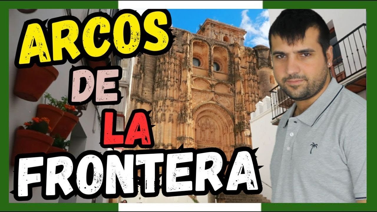 QUE VER en ARCOS de la FRONTERA, uno de los PUEBLOS BLANCOS de CADIZ 😍