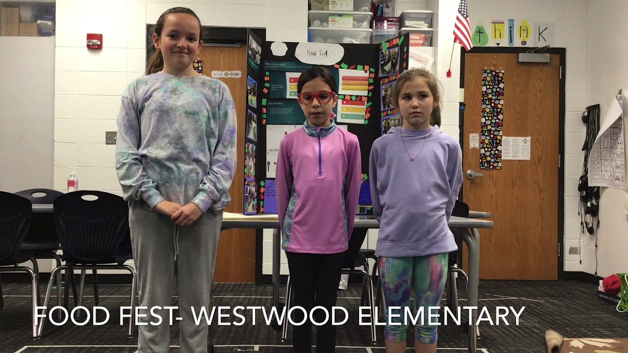Elementary | Westwood Elementary School | Food Fest! | Bright Spark Design Competition 2019-2020