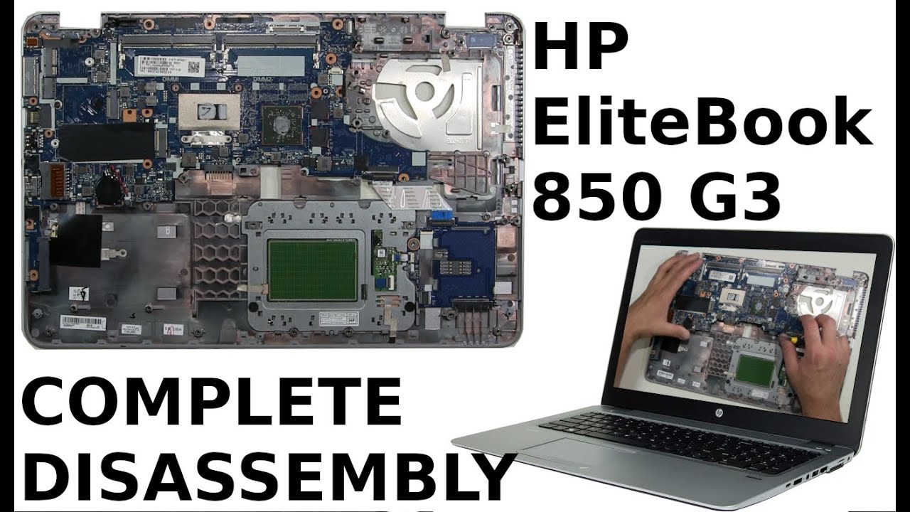 HP Elitebook 850 G3 Take Apart Complete Disassembly Teardown