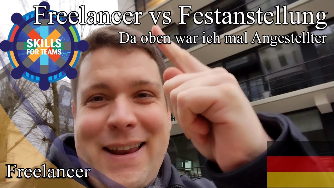 Freelancer vs Festanstellung - da oben war ich mal Angestellter