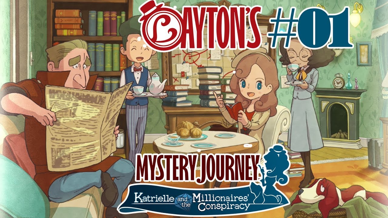 Layton's Mystery Journey Katrielle and the Millionaires' conspiracy - Walkthrough #01 (Switch)