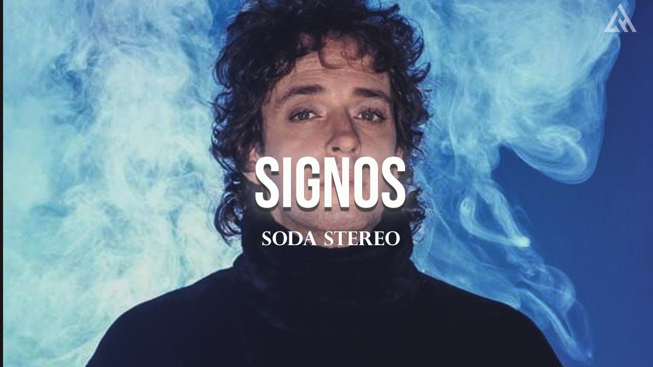 Soda Stereo - Signos  (Letra)