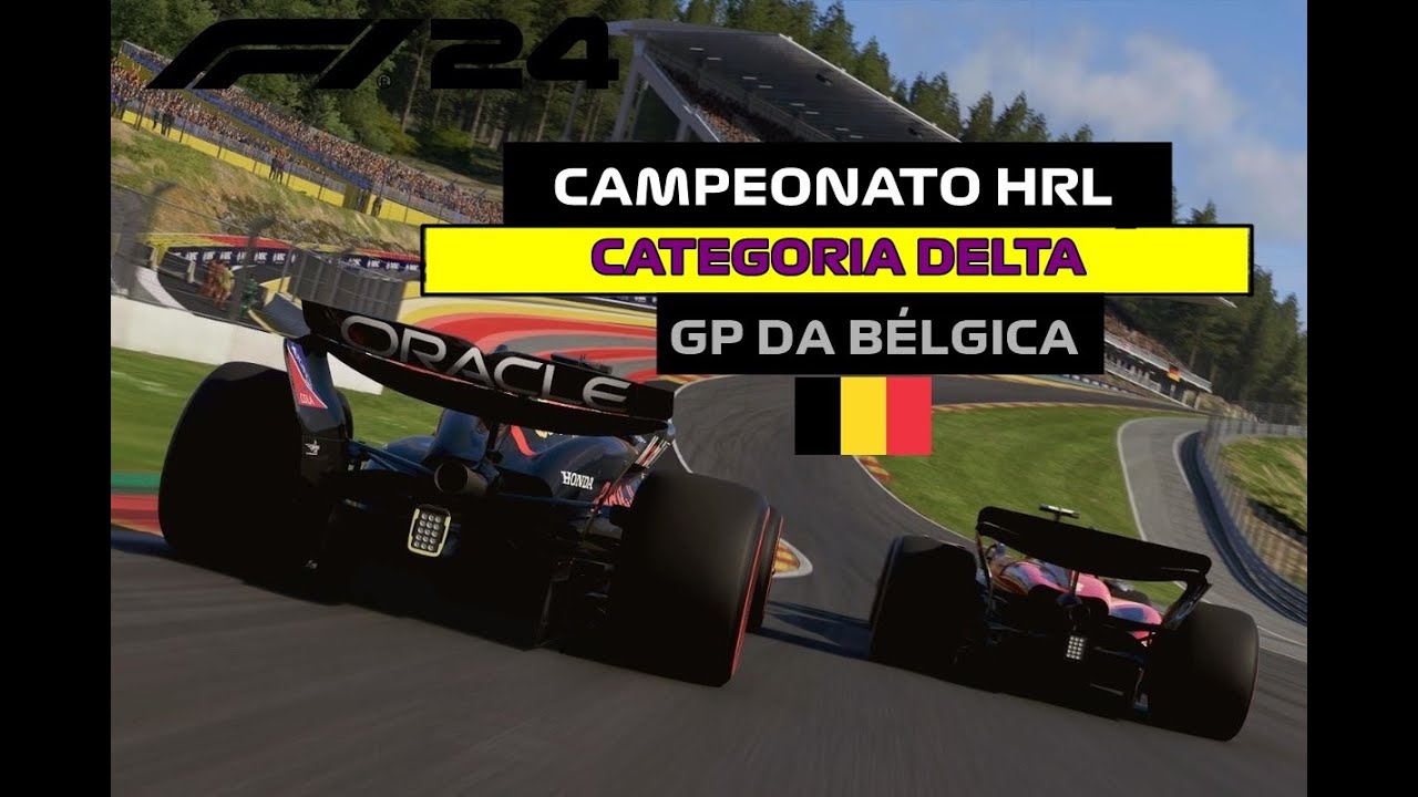 F1 2024  AO VIVO - H-R-L e-SPORTS | GP DA BELGICA  |  ESTREIA!! CATEGORIA DELTA | ETAPA 01/10