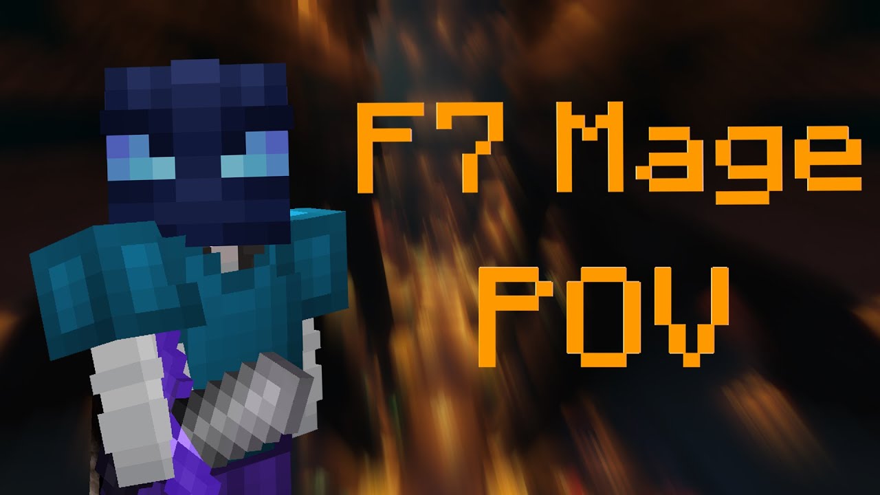 F7 MAGE POV