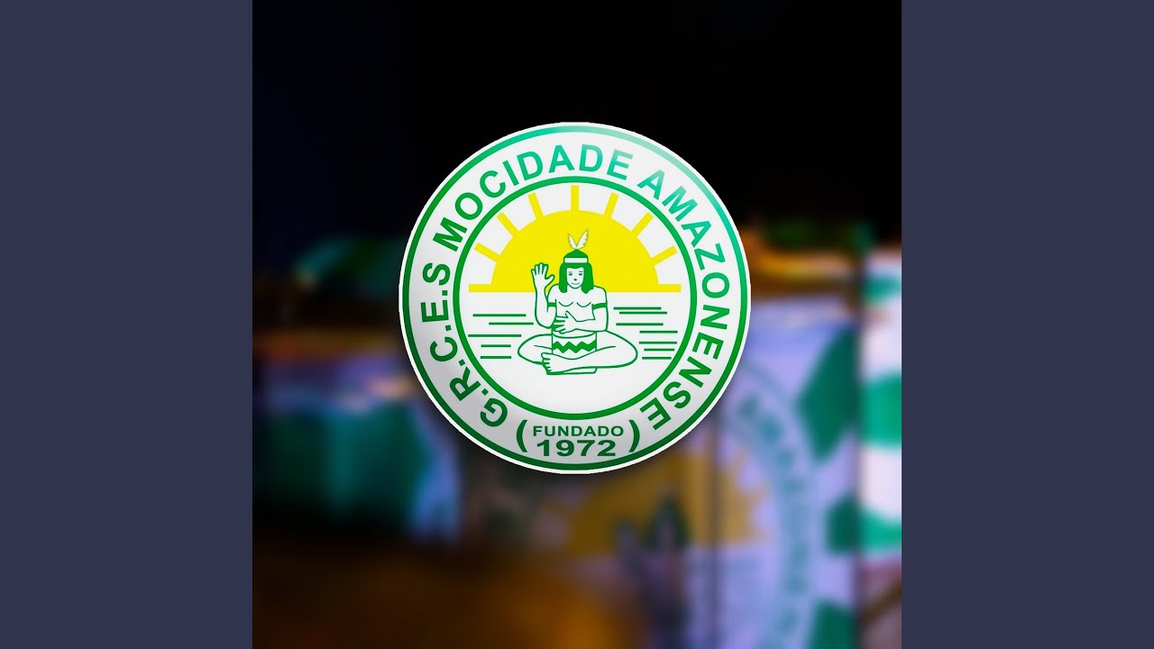 Hino Oficial Mocidade Amazonense