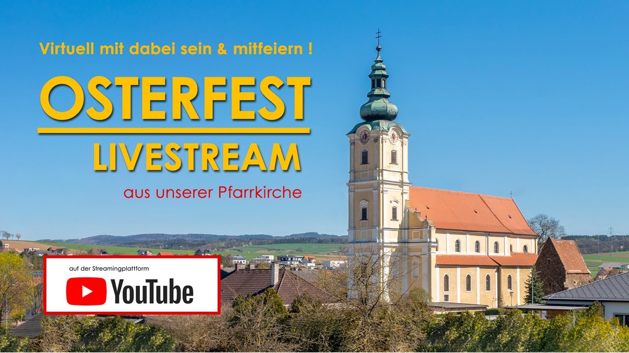 Gründonnerstag - Live aus der Pfarrkirche LOOSDORF