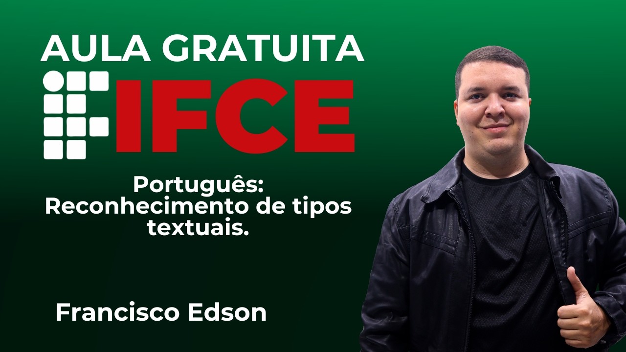 IFCE - Português: Reconhecimento de tipos textuais.