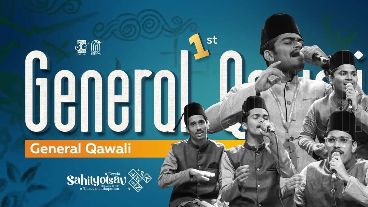 General Qawali | First | Kerala Sahityotsav 2023