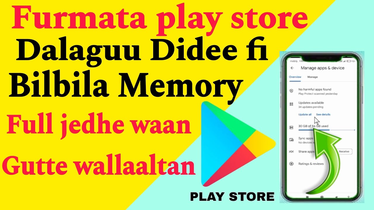 Furmata play store app Gadi didee fi Bilbila waan Gutte walallaame Akka itti sirreefataan