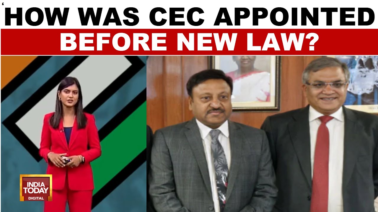 How Is the New Chief Election Commissioner Appointed In The New Act? | India Today Explainer