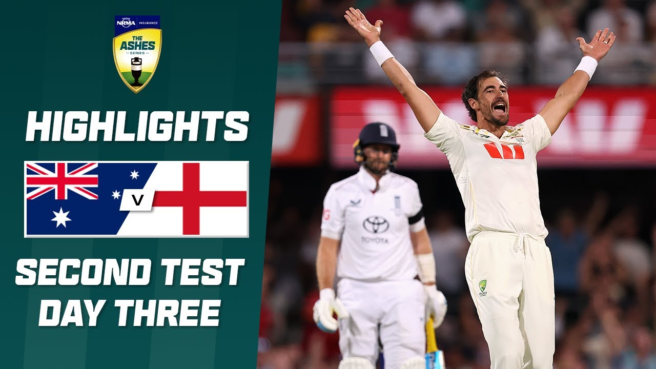 Australia v England 2025-26 | Second Ashes Test | Day Three