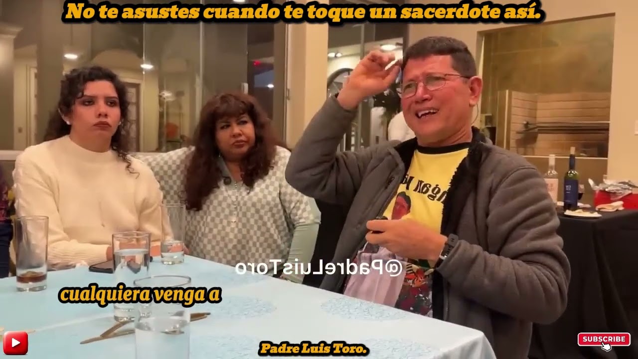 No te asustes cuando te toque un sacerdote así. Padre Luis Toro.